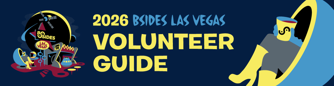 2026 BSides Las Vegas Volunteer Guide